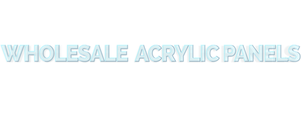 Wholesale Acrylic Panels